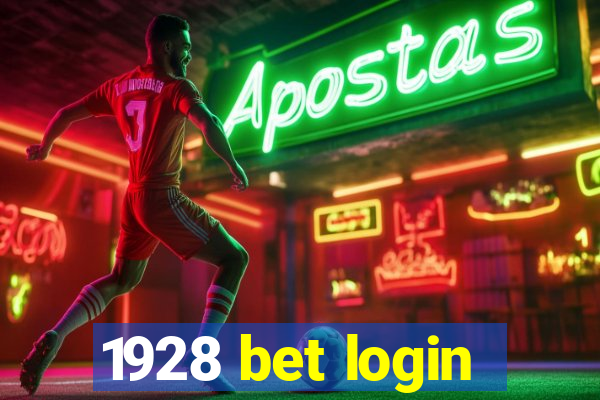 1928 bet login